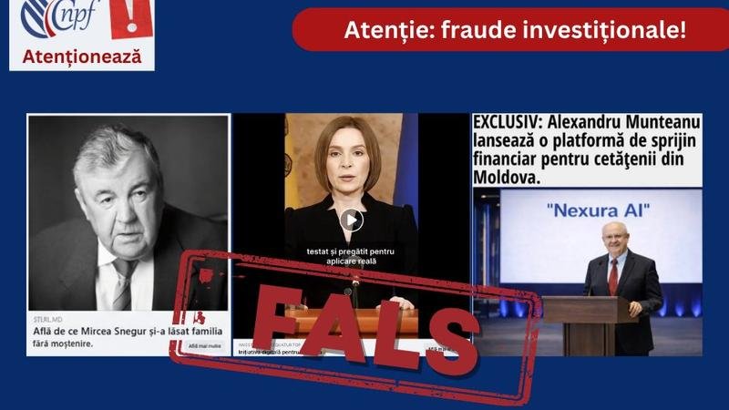 Коллаж-предупреждение CNPF о мошеннических объявлениях с использованием образов Мирчи Снегура, Майи Санду и Александру Мунтяну со штампом «FALS» (ЛОЖЬ)