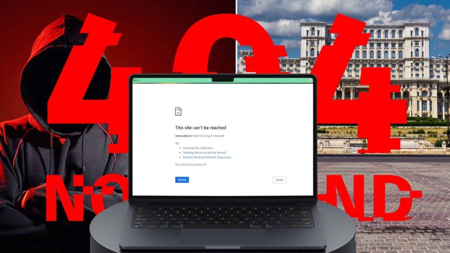 Коллаж, иллюстрирующий кибератаку на сайт Палаты депутатов Румынии: на экране ноутбука — ошибка подключения к cdep.ro, на фоне — здание парламента и силуэт хакера