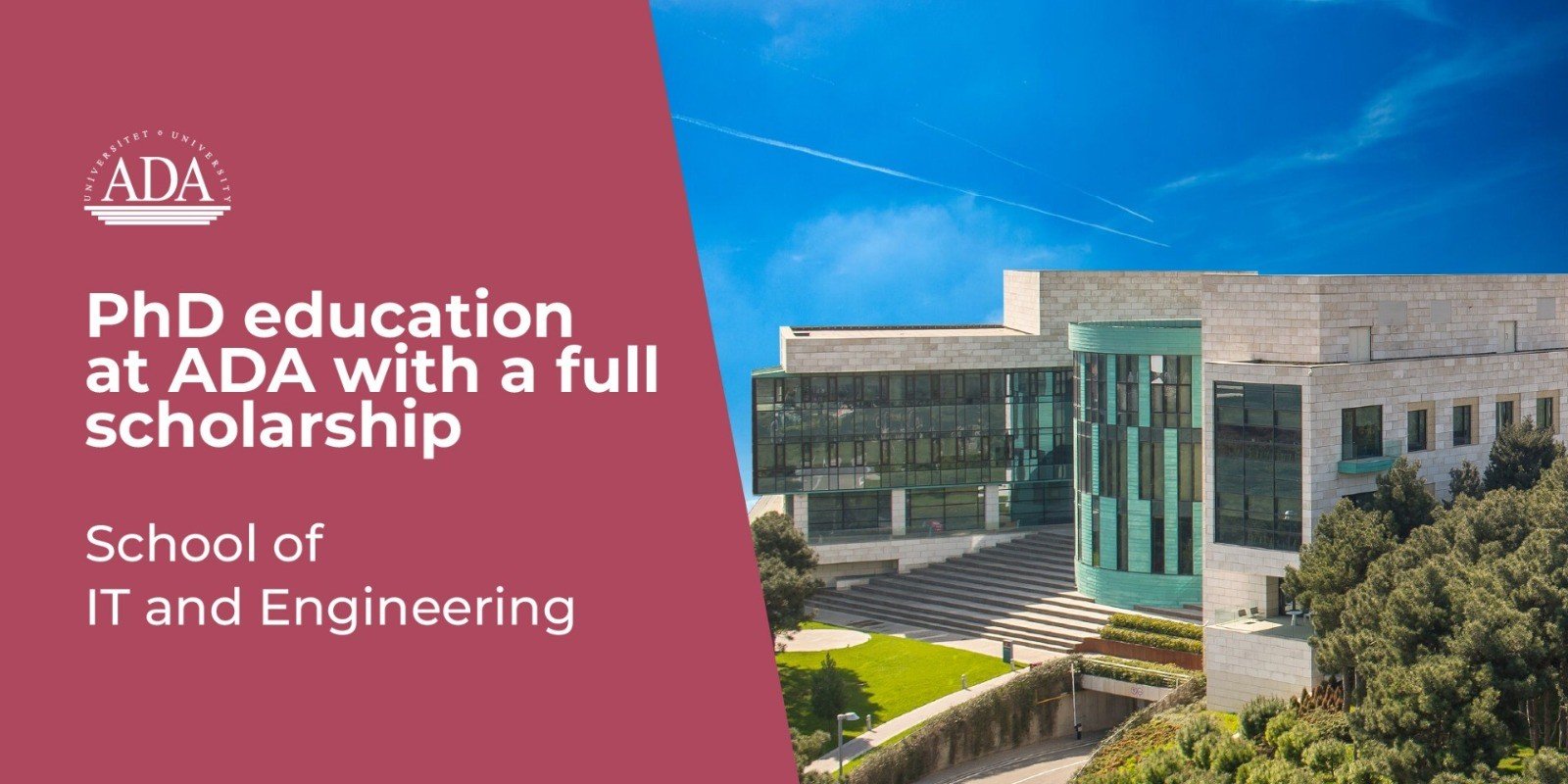 Кампус ADA University с информацией о программе докторантуры с полной стипендией в Школе информационных технологий и инженерии