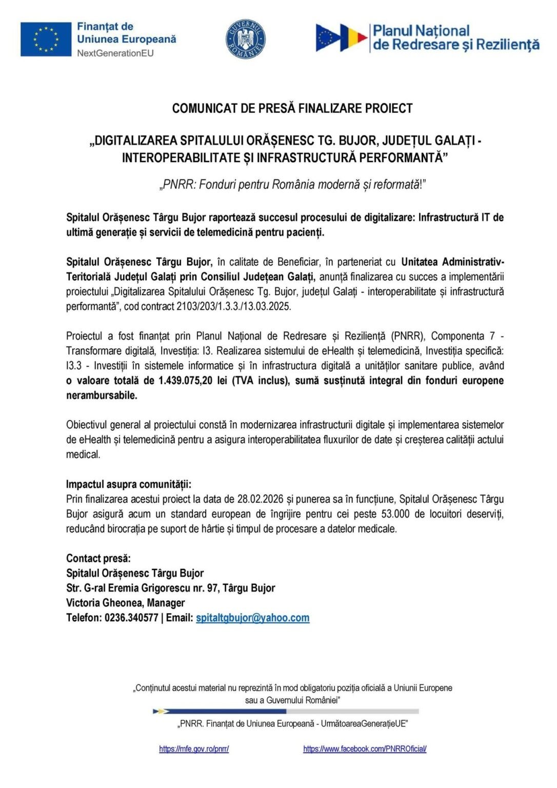 Официальный пресс-релиз о завершении проекта «Цифровизация городской больницы Тыргу-Бужор, уезд Галац — интероперабельность и высокопроизводительная инфраструктура» с логотипами Европейского союза NextGenerationEU, правительства Румынии и Национального плана восстановления и устойчивости (PNRR)
