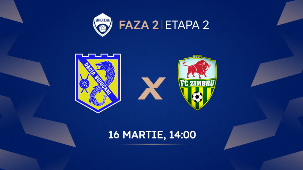 Афиша Молдавской федерации футбола к матчу Dacia Buiucani — FC Zimbru Chișinău с клубными эмблемами и датой игры