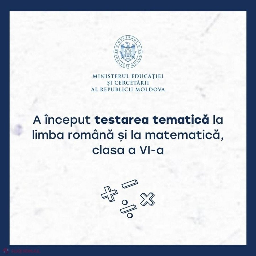 Официальная графика Министерства образования и исследований Молдовы, объявляющая о начале тематического тестирования по румынскому языку и математике для учеников шестых классов