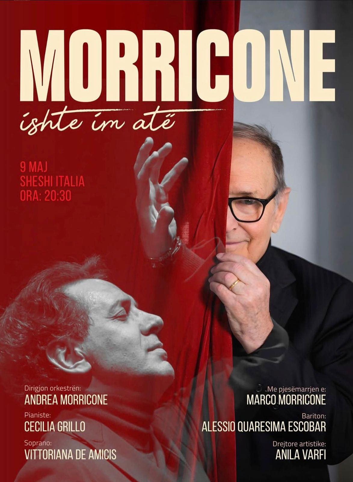 Албанский плакат концерта &laquo;Morricone &mdash; ishte im at&euml;&raquo; с портретами Эннио и Андреа Морриконе и списком исполнителей